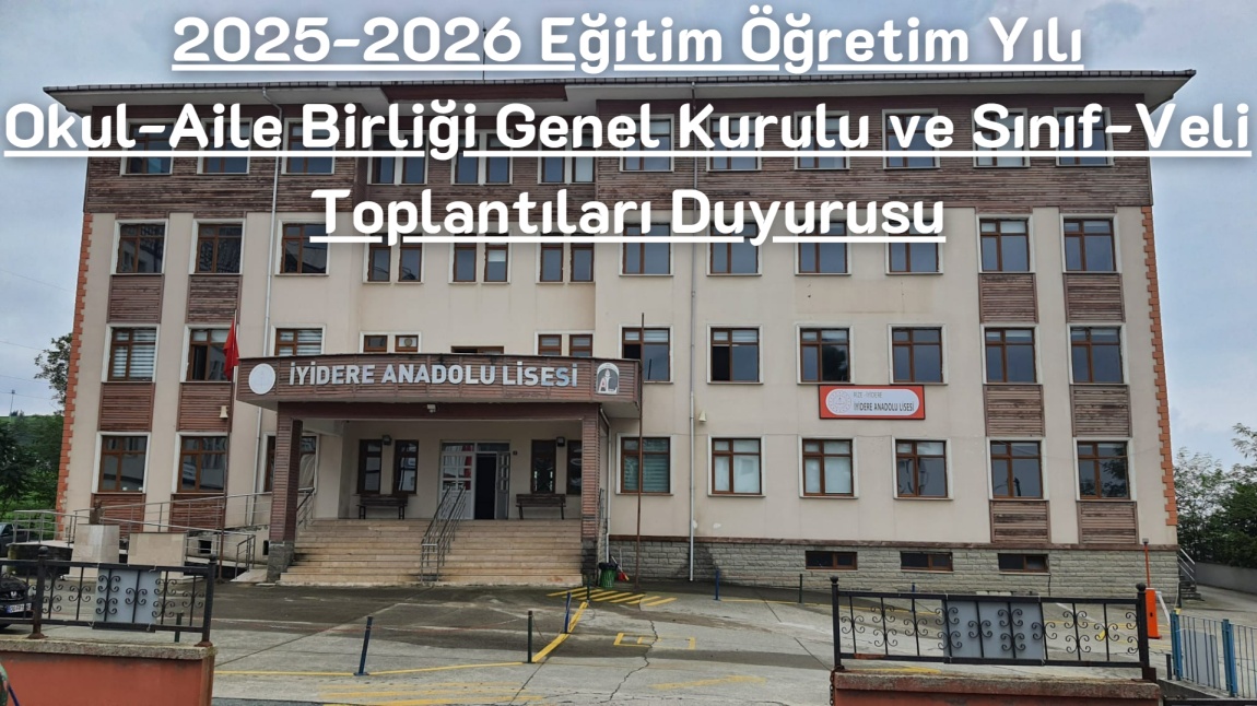 2025-2026 Okul-Aile Birliği Genel Kurulu ve Sınıf-Veli Toplantıları